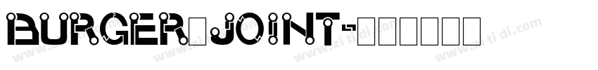 Burger Joint字体转换